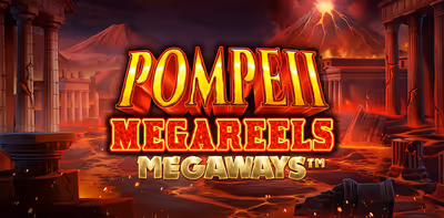 Pompeii Megareels Megaways