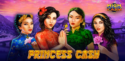 Princess Cash High Cash