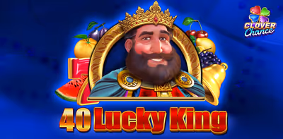 40 Lucky King