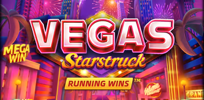 Vegas Starstruck: RUNNING WINS
