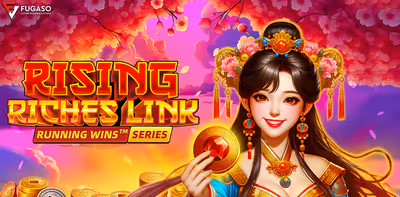 Rising Riches Link: RUNNING WINS