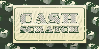 Cash Scratch