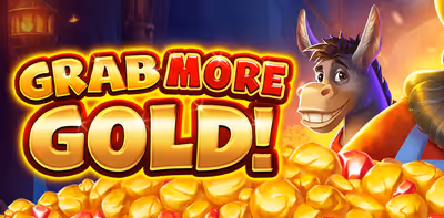 Grab More Gold