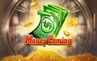 Money Coming