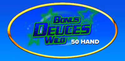 Bonus Deuces Wild 50 Hand