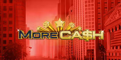 More Cash