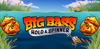 Big Bass - Hold & Spinner