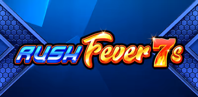 Rush Fever 7s 96