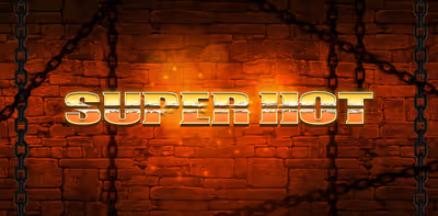 Super Hot