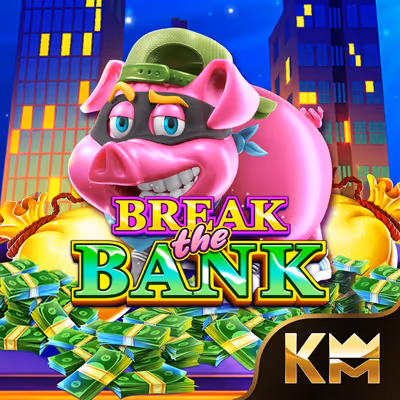 Break The Bank