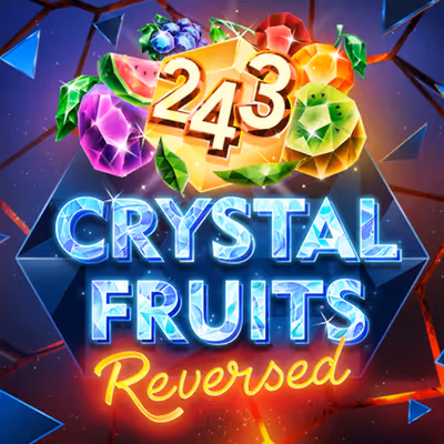 243 Crystal Fruits Reversed